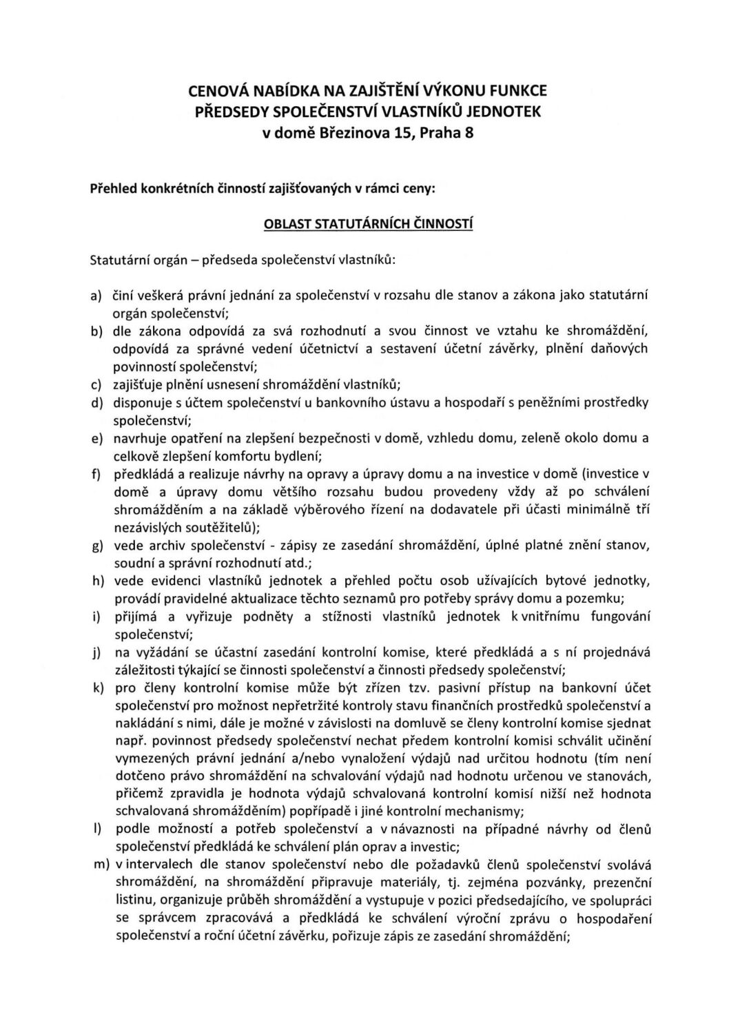 LINPRA SVJ Březinova 15 – Nabídka na zajištění předsedy
