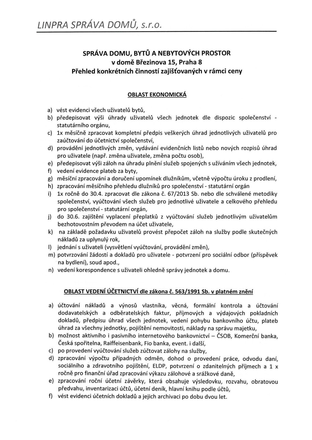 LINPRA SVJ Březinova 15 – Nabídka na zajištění správy domu a bytů